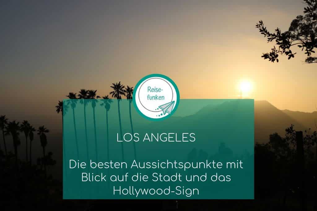 Los Angeles - Sonnenuntergang - Griffith Observatory